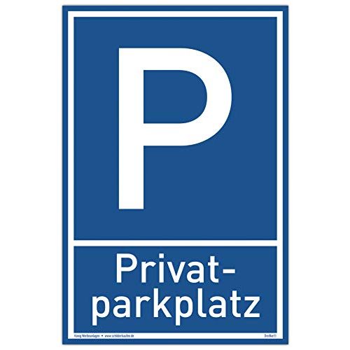 Die beste parkplatzschild dreifke schild privat parkplatz alu 20 x 30 cm Bestsleller kaufen