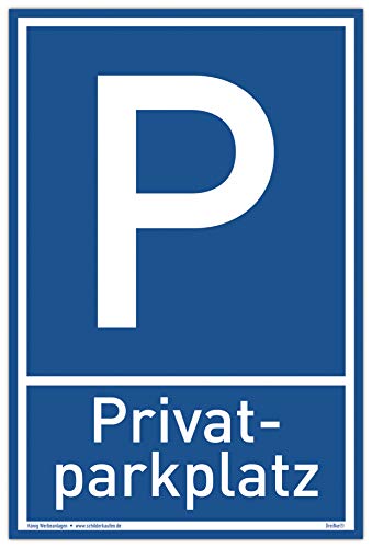 Die beste parkplatzschild dreifke schild privat parkplatz alu 20 x 30 cm Bestsleller kaufen