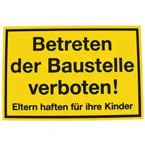 Baustellenschild Alpertec Betreten der Baustelle verboten